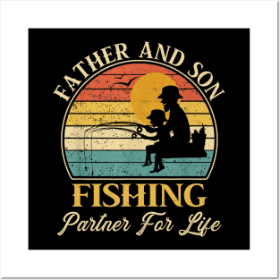 Father And Son Fishing Partner For Life Father's Day Gift Papa Dad Fisherman Vintage Posters and Art